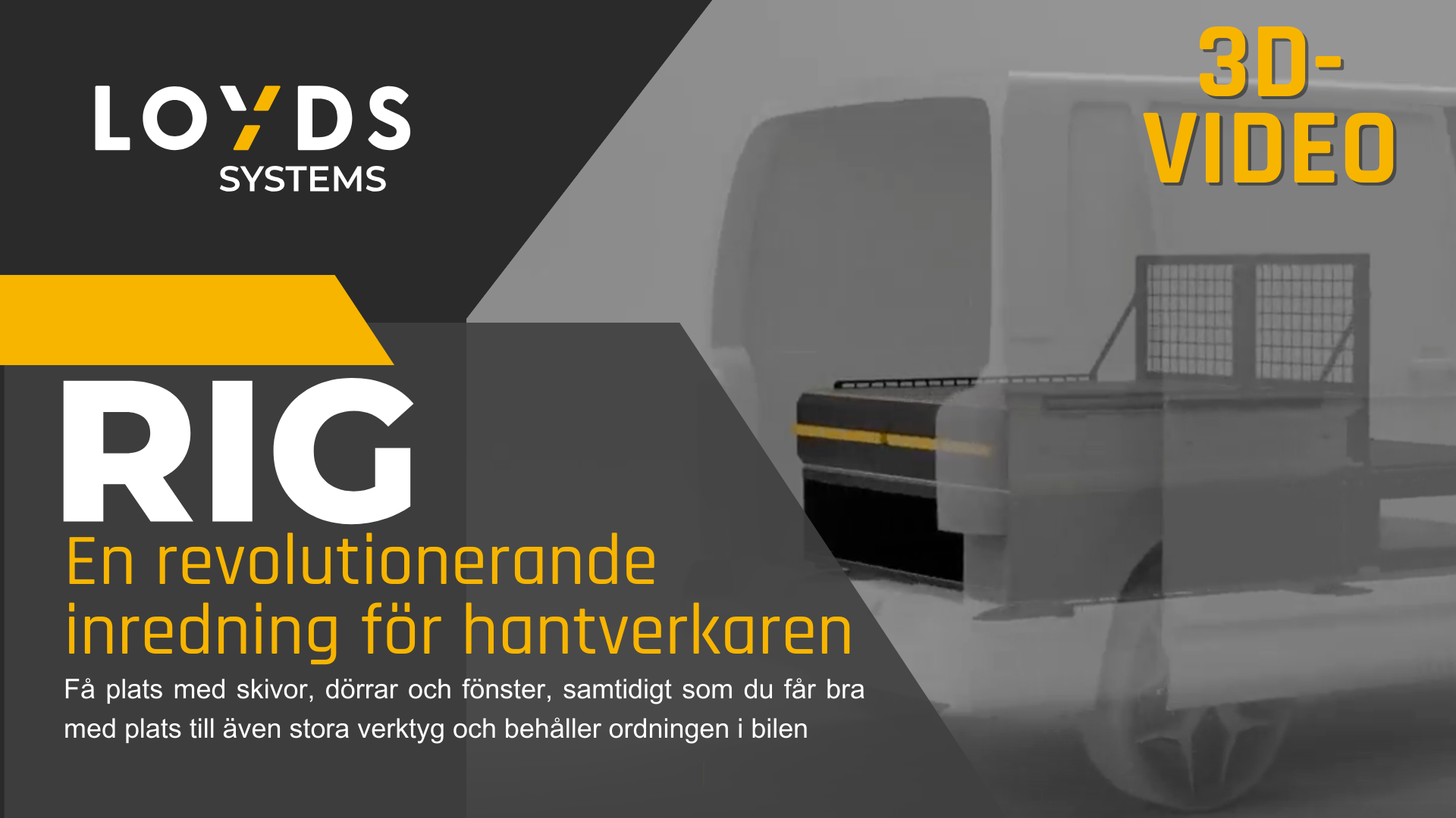 3D-video RIG dubbelgolv med lasttunnel